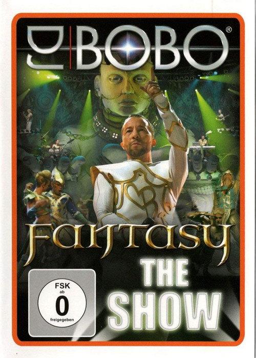 DJ BoBo - Fantasy (The Show) 2010 official movie poster