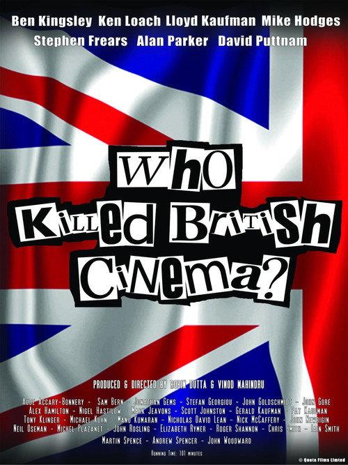 Who Killed British Cinema? 2018 official movie poster