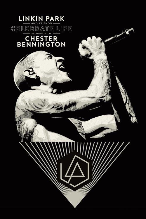 Linkin Park and Friends Celebrate Life in Honor of Chester Bennington 2017 official movie poster