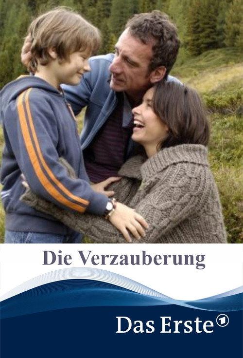 Die Verzauberung 2007 official movie poster