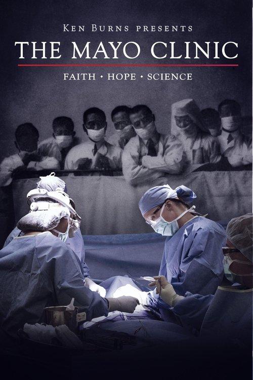 The Mayo Clinic 2018 official movie poster