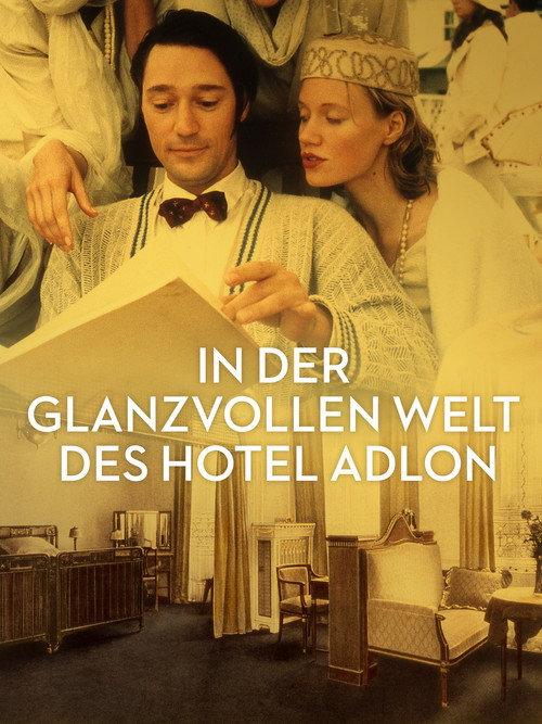 In der glanzvollen Welt des Hotel Adlon 1997 official movie poster