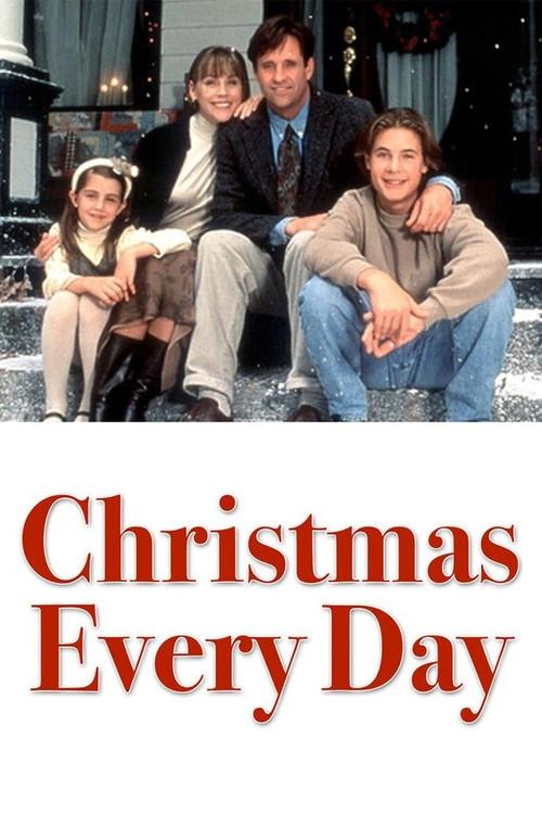 Christmas Every Day 1996 official movie poster