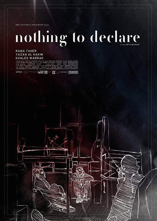 Nothing to Declare 2018 official movie poster
