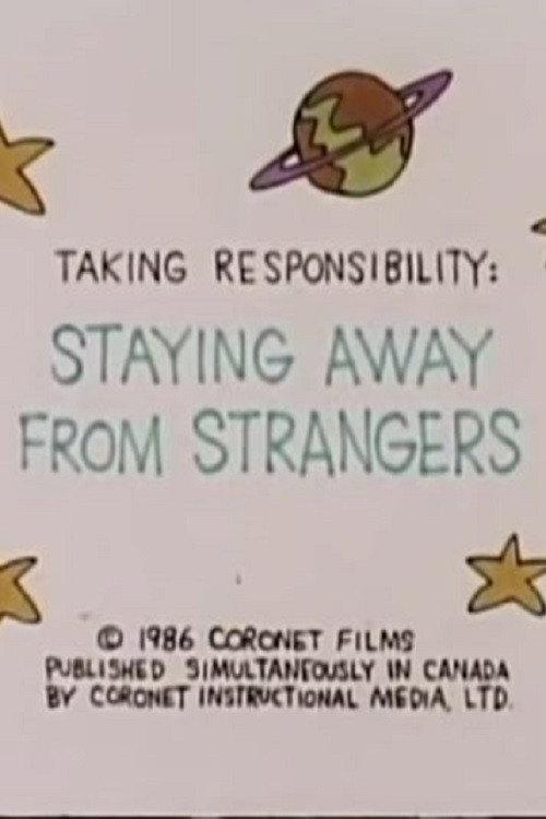 Taking Responsibility: Staying Away From Strangers 1986 official movie poster