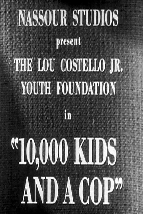 10,000 Kids and a Cop 1948 official movie poster
