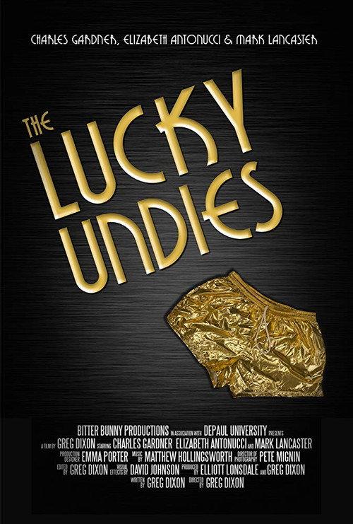 The Lucky Undies 2015 official movie poster