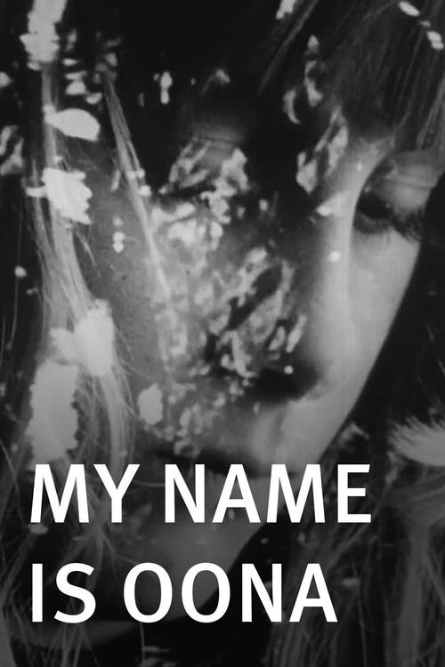 My Name Is Oona 1969 official movie poster