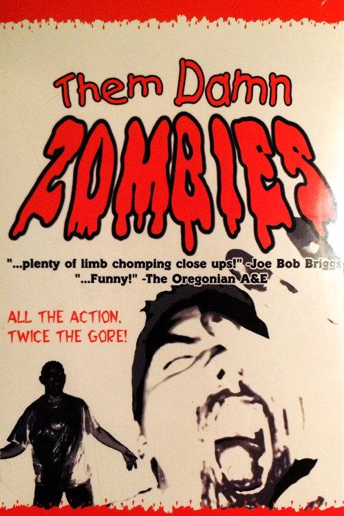 Them Damn Zombies 2002 official movie poster