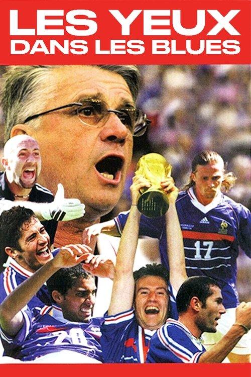 Les yeux dans les Bleus 1998 official movie poster