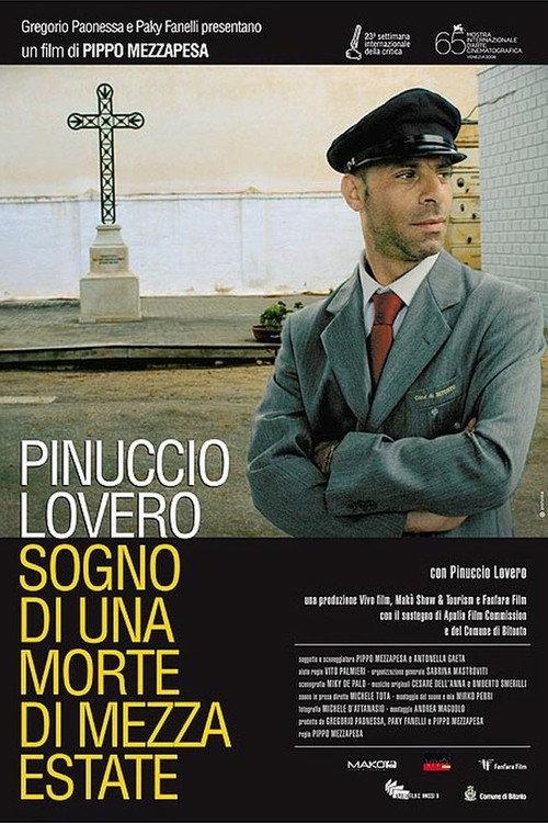 Pinuccio Lovero - Sogno di una morte di mezza estate 2008 official movie poster