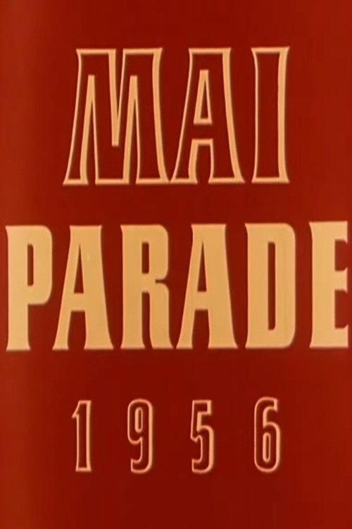 Maiparade 1956 1956 official movie poster