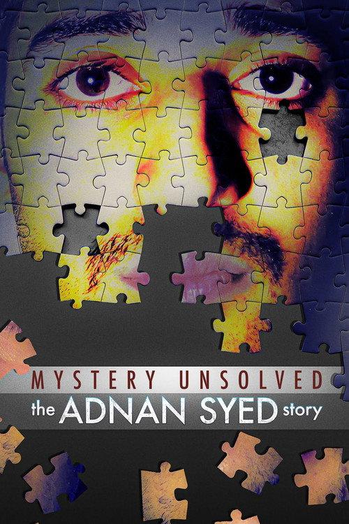 Mystery Unsolved: The Adnan Syed Story 2023 official movie poster