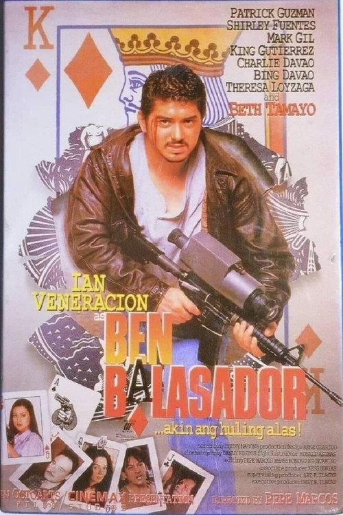 Ben Balasador: Akin Ang Huling Alas 1996 official movie poster