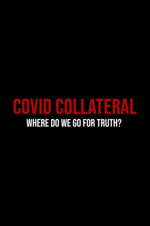 Covid Collateral 2024 official movie poster