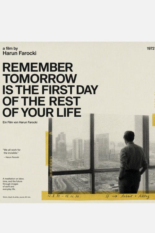 Remember Tomorrow is the First Day of the Rest of Your Life 2025 official movie poster