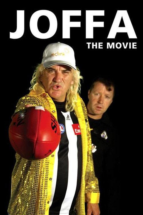 Joffa: The Movie 2010 official movie poster