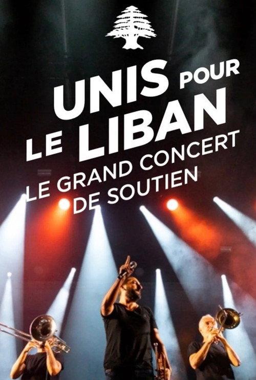 Le Grand Concert Unis pour le Liban 2020 official movie poster