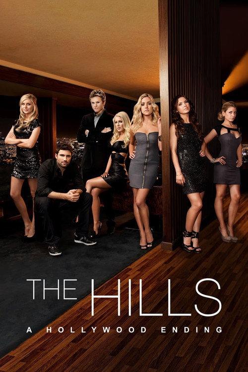 The Hills: A Hollywood Ending 2010 official movie poster