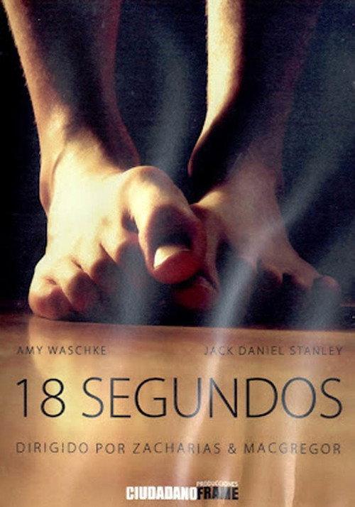 18 segundos 2008 official movie poster