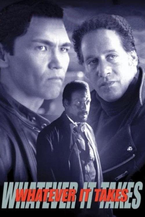 Whatever It Takes 1998 official movie poster