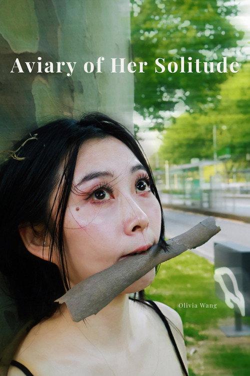 Aviary of Her Solitude 2025 official movie poster