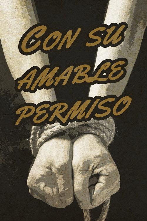 Con su amable permiso 1940 official movie poster