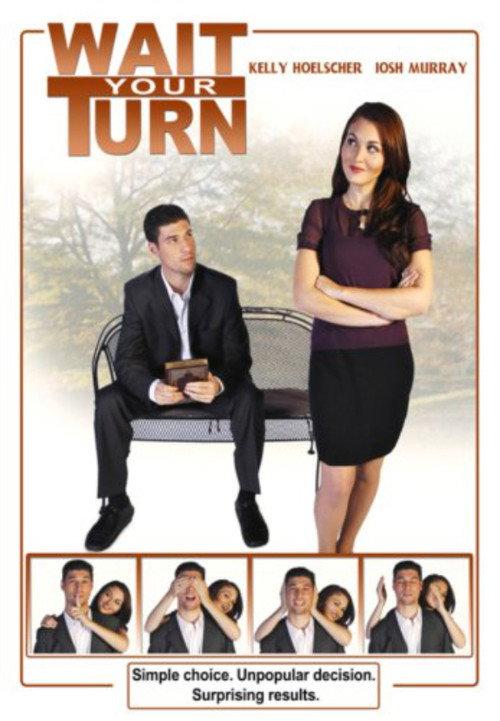 Wait Your Turn 2009 official movie poster