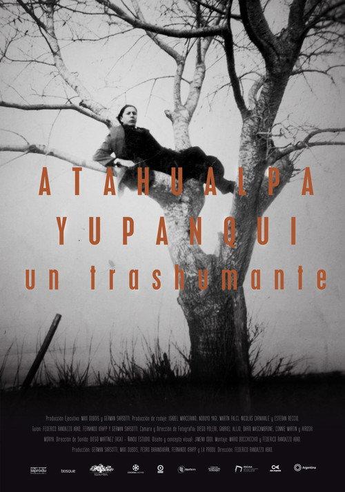 Atahualpa Yupanqui, un trashumante 2024 official movie poster
