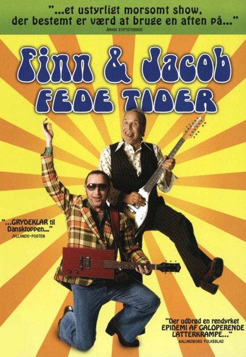Finn & Jacob: Fede tider 2008 official movie poster