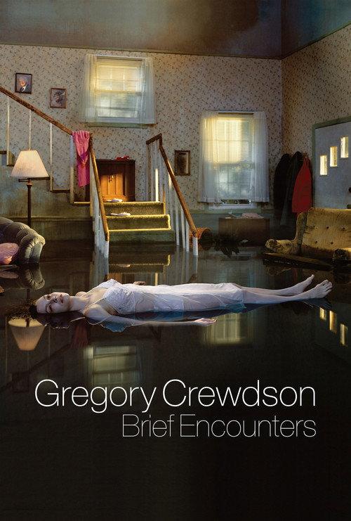 Gregory Crewdson: Brief Encounters 2012 official movie poster
