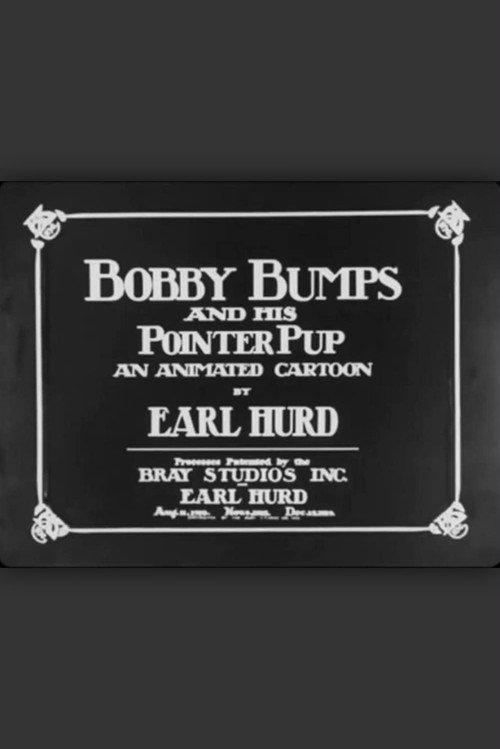 Bobby Bumps and His Pointer Pup 1916 official movie poster