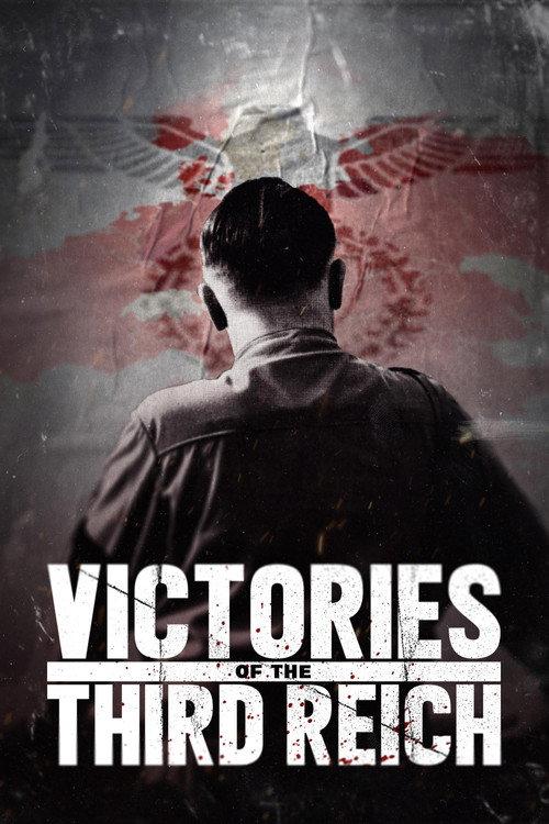 Victories of the Third Reich 2025 official movie poster