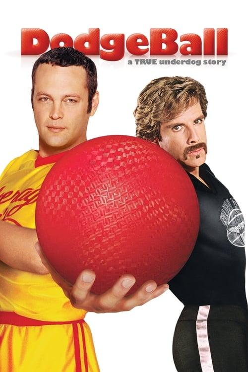 DodgeBall: A True Underdog Story 2004 official movie poster