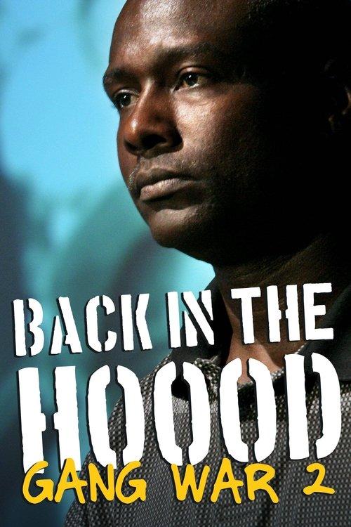 Back in the Hood: Gang War 2 2004 official movie poster