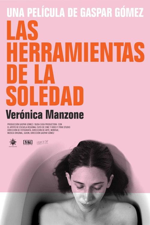 Las Herramientas de la Soledad 2024 official movie poster