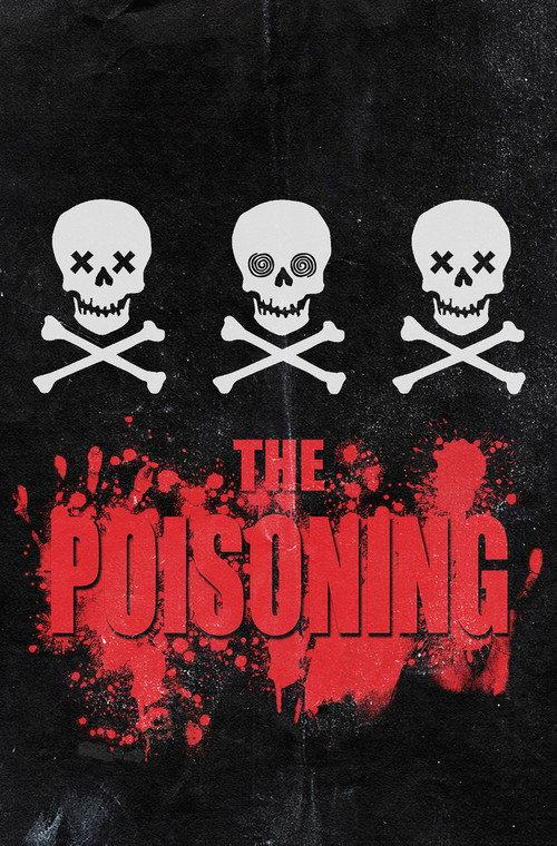 The Poisoning 2013 official movie poster