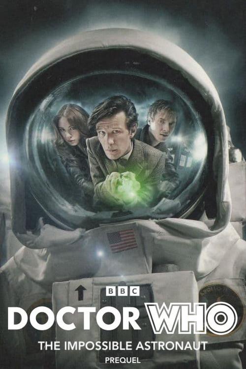 Doctor Who: The Impossible Astronaut Prequel 2011 official movie poster