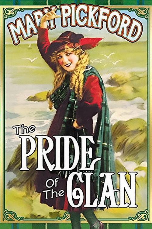 The Pride of the Clan 1917 official movie poster