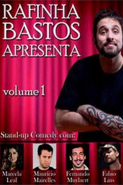 Rafinha Bastos Apresenta – Volume 1 2011 official movie poster