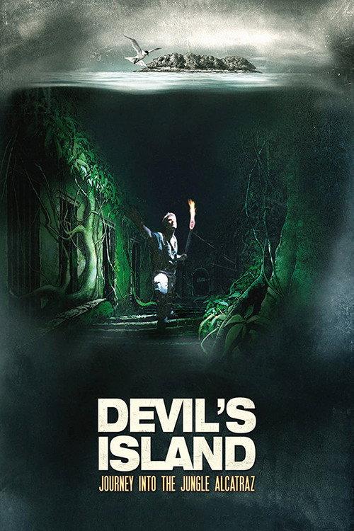 The Devil's Island: Journey Into Jungle Alcatraz 2001 official movie poster