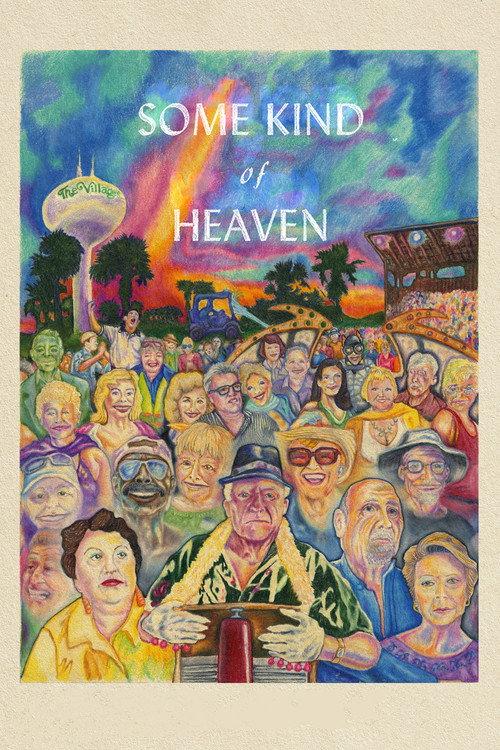 Some Kind of Heaven 2021 official movie poster