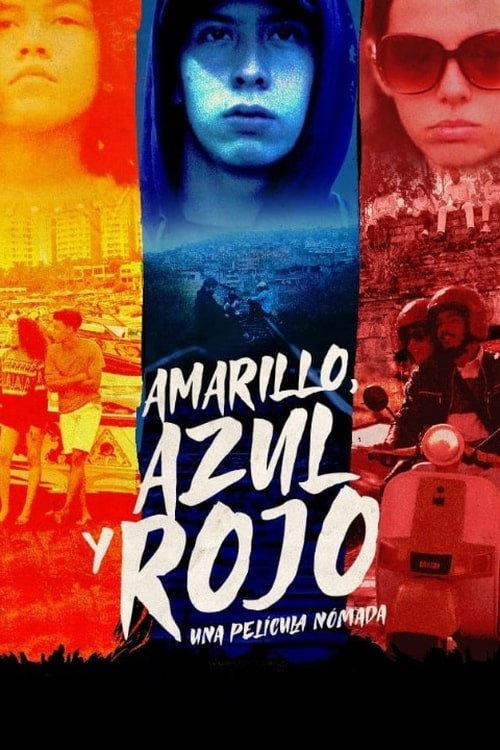 Amarillo, Azul y Rojo 2021 official movie poster