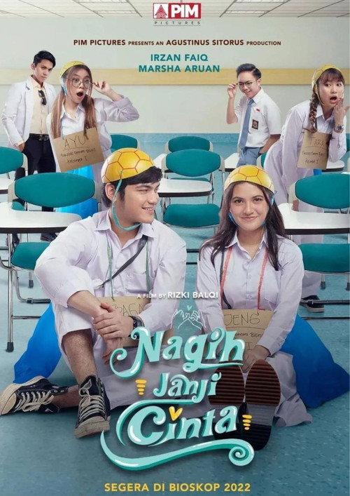 Nagih Janji Cinta 2022 official movie poster