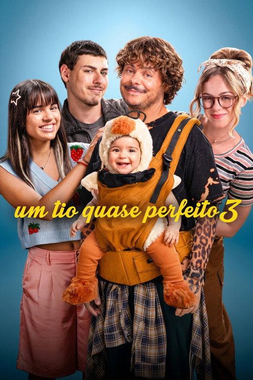 Um Tio Quase Perfeito 3 2026 official movie poster