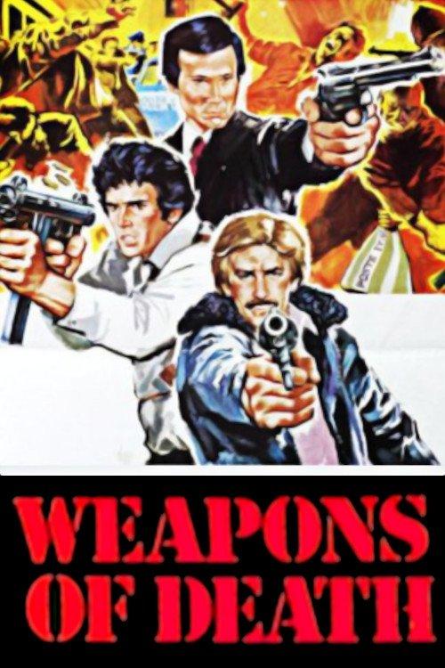 Weapons of Death 1977 official movie poster