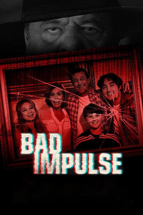 Bad Impulse 2019 official movie poster