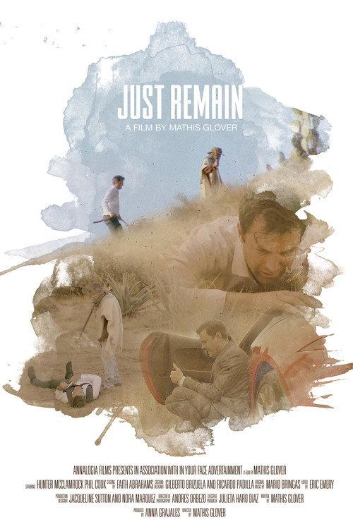 Just Remain 2017 official movie poster