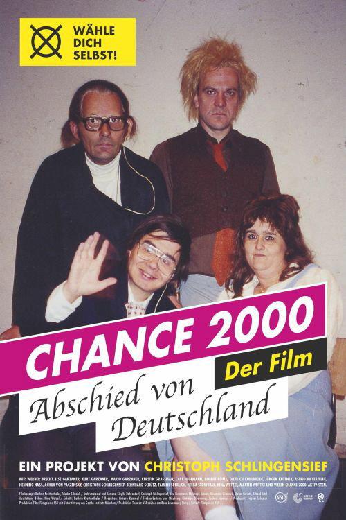 Chance 2000 - Abschied von Deutschland 2017 official movie poster