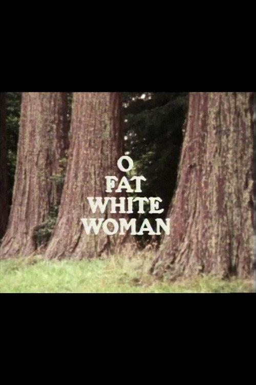 O Fat White Woman 1971 official movie poster